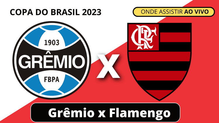 gremio x flamengo copa do Brasil 2023